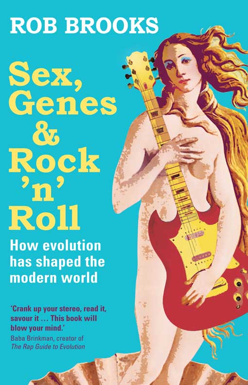 Title details for Sex Genes and Rock 'n' Roll by Rob Brooks - Available
